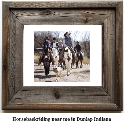 horseback riding near me in Dunlap, Indiana